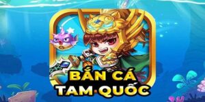 ban ca tam quoc tranh ba huong dan chi tiet va chien thuat thang lon 286 4711
