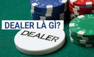 poker dealer la gi huong dan nghe chia bai poker 286 6511